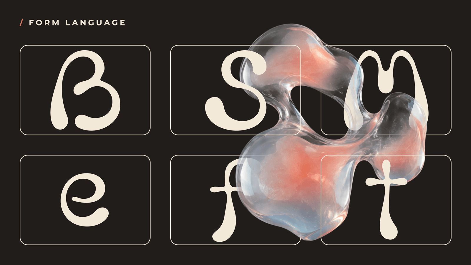 FLUMA form language study showing selected letterforms with a translucent sculptural form